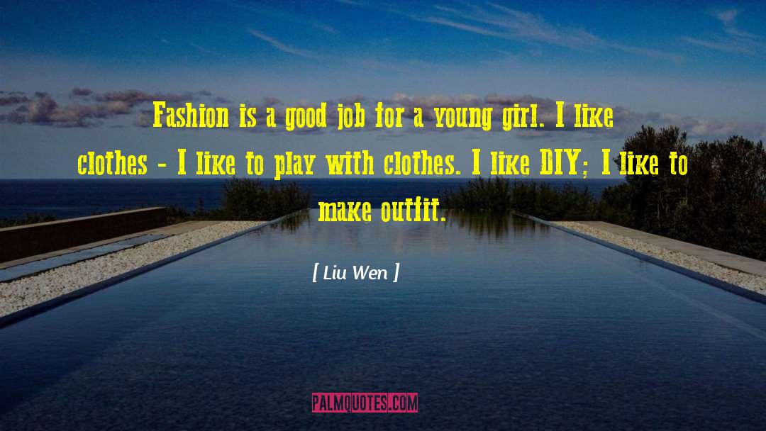 Diy quotes by Liu Wen