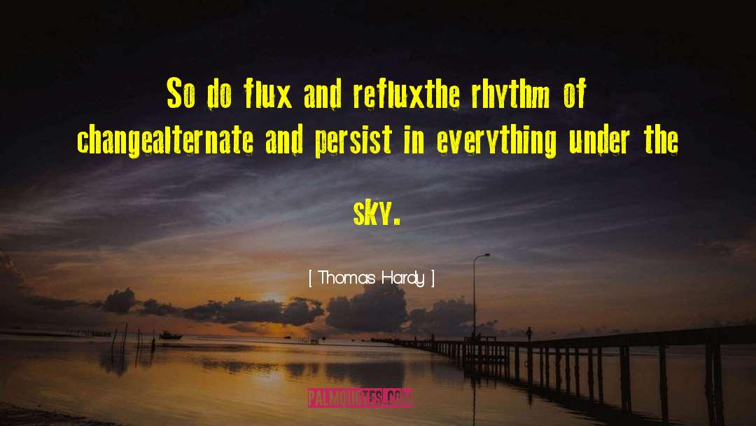 Dizolvin Flux quotes by Thomas Hardy
