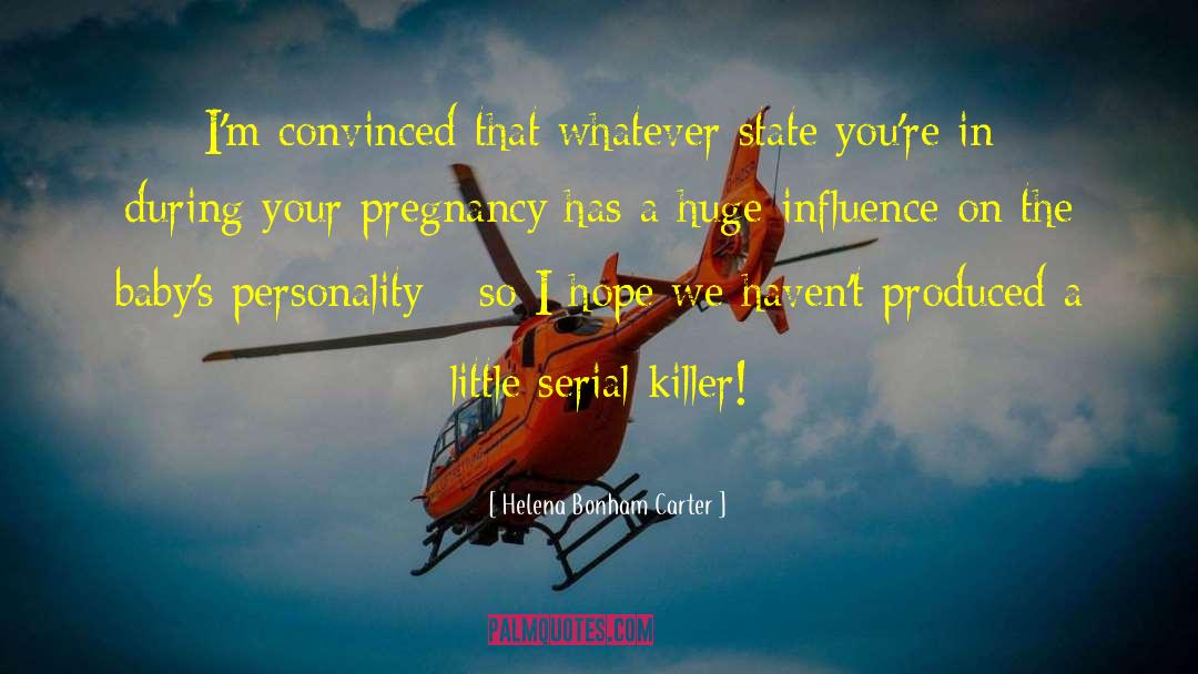 Dizziness During Pregnancy quotes by Helena Bonham Carter
