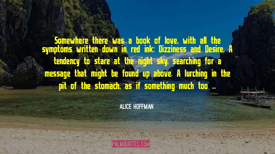 Dizziness quotes by Alice Hoffman