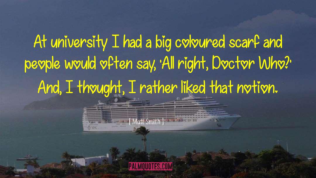 Dizzy Doctors quotes by Matt Smith