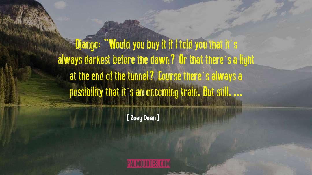Django quotes by Zoey Dean