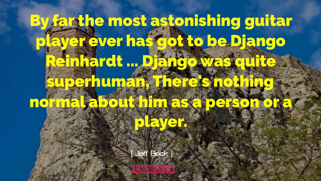 Django quotes by Jeff Beck