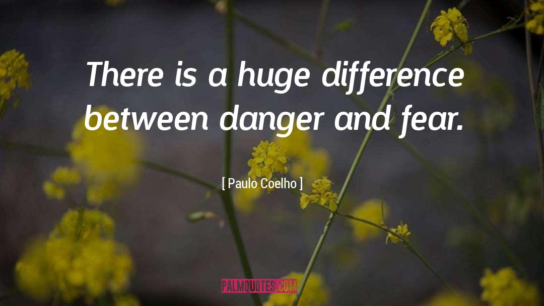 Djimi Danger quotes by Paulo Coelho