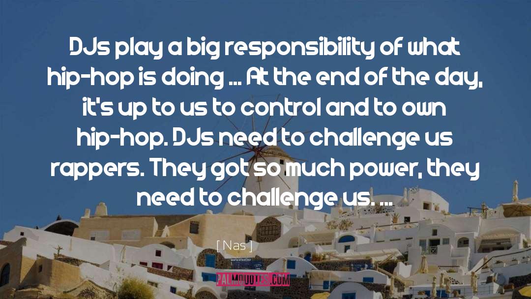 Djs quotes by Nas