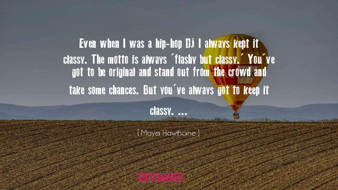 Djs quotes by Mayer Hawthorne