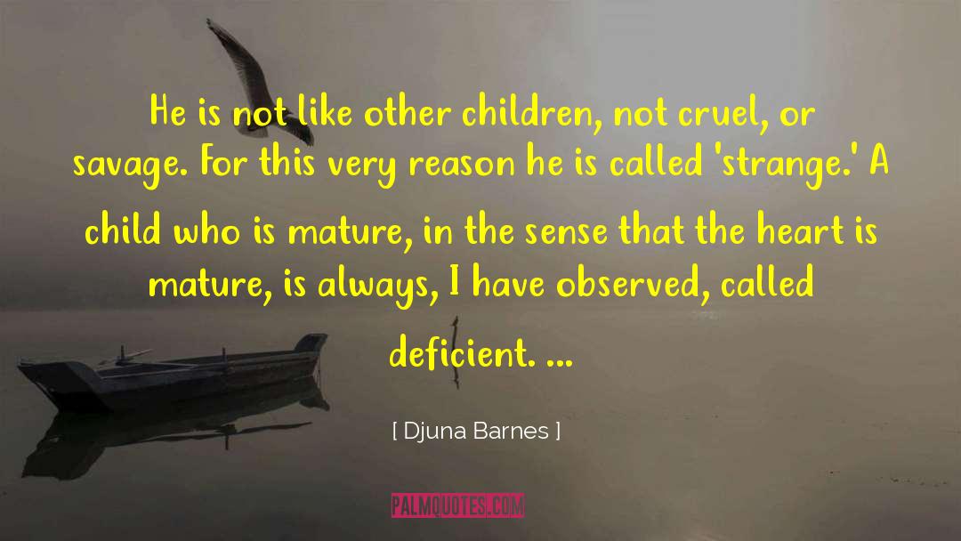 Djuna Barnes quotes by Djuna Barnes