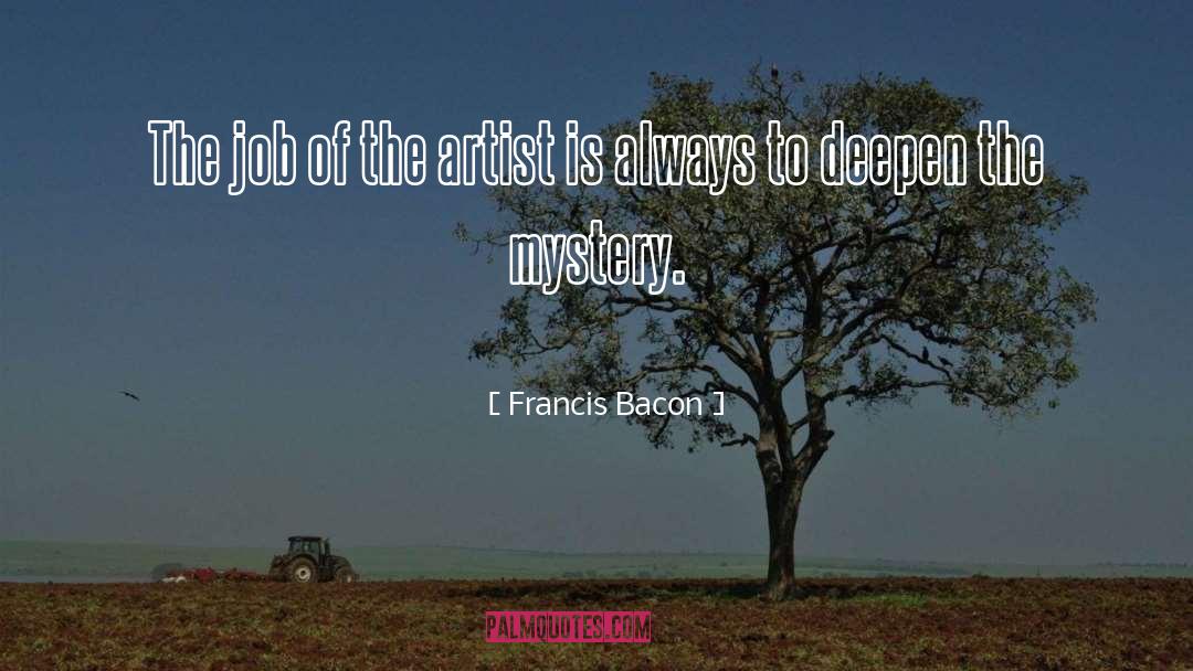 Djurdjevic Artist quotes by Francis Bacon