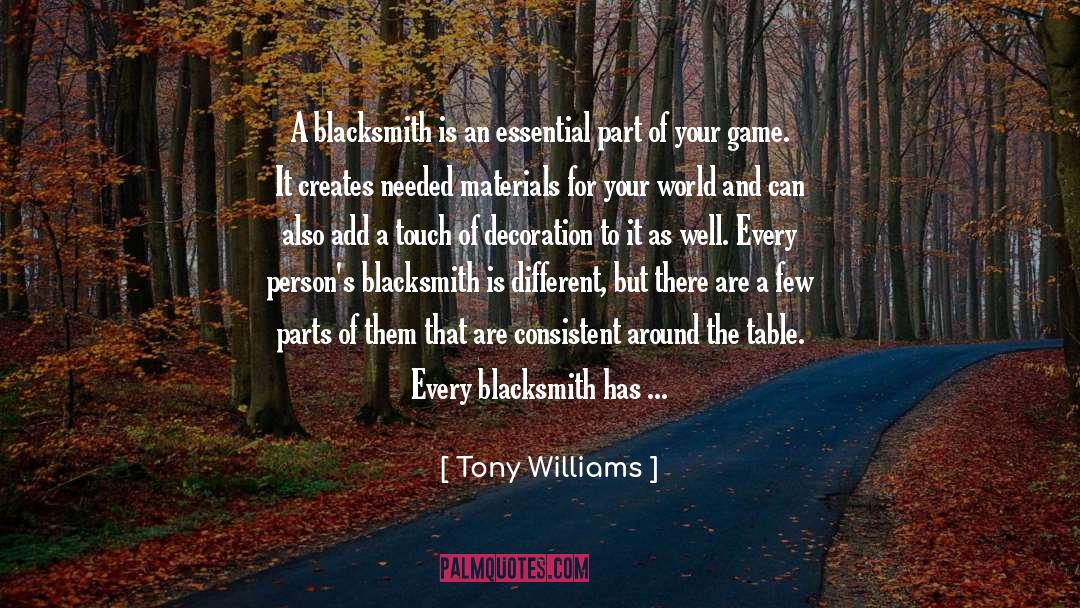 Dlm Essential Elements quotes by Tony Williams