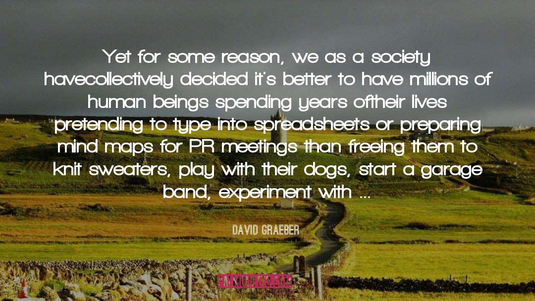 Dmb Band quotes by David Graeber