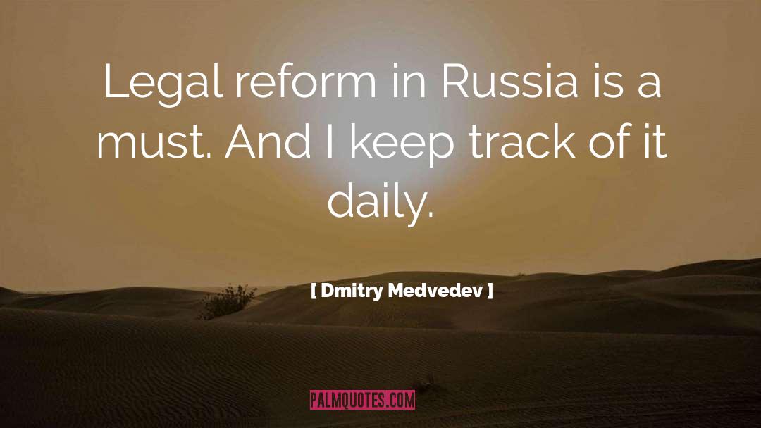 Dmitry Medvedev quotes by Dmitry Medvedev