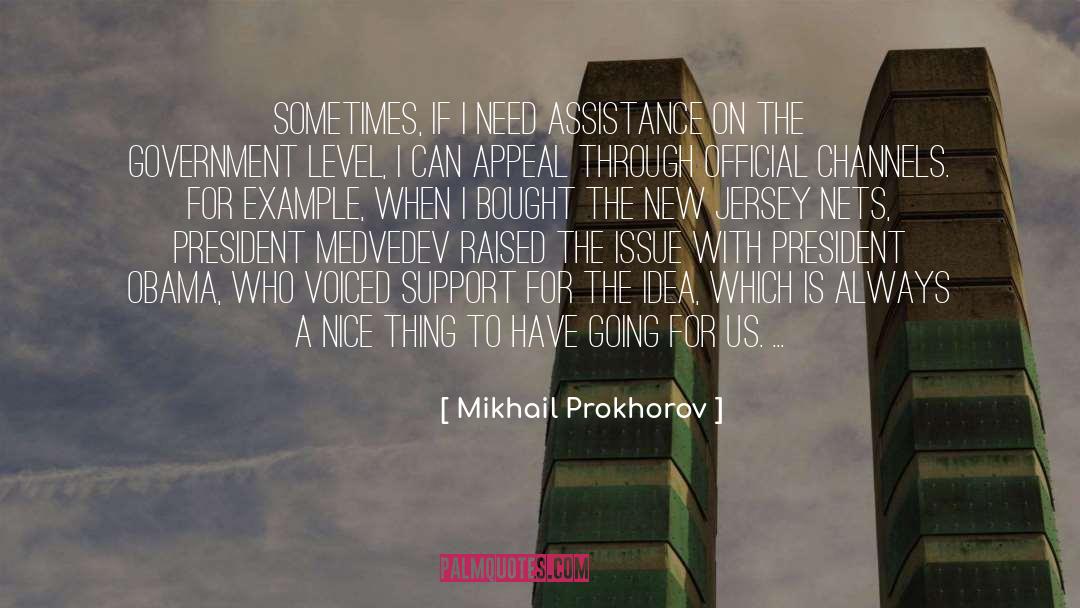 Dmitry Medvedev quotes by Mikhail Prokhorov
