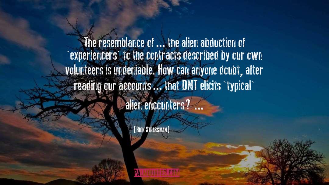 Dmt quotes by Rick Strassman