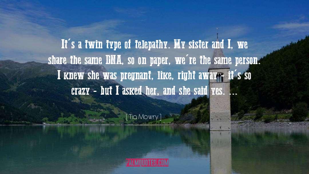 Dna quotes by Tia Mowry
