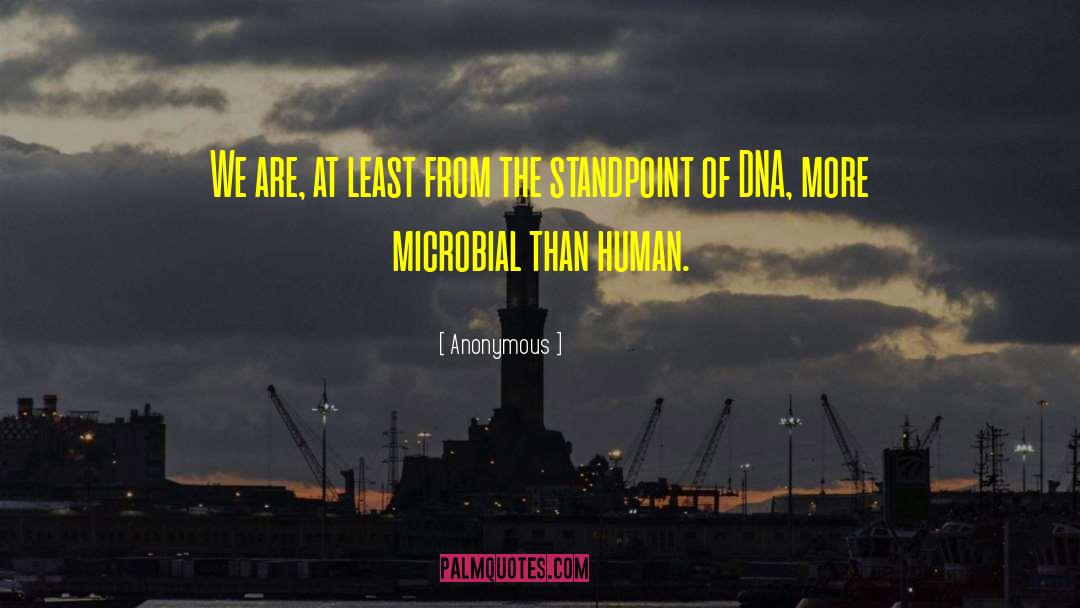 Dna quotes by Anonymous