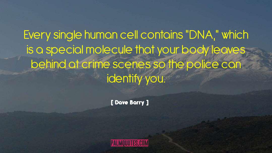 Dna quotes by Dave Barry