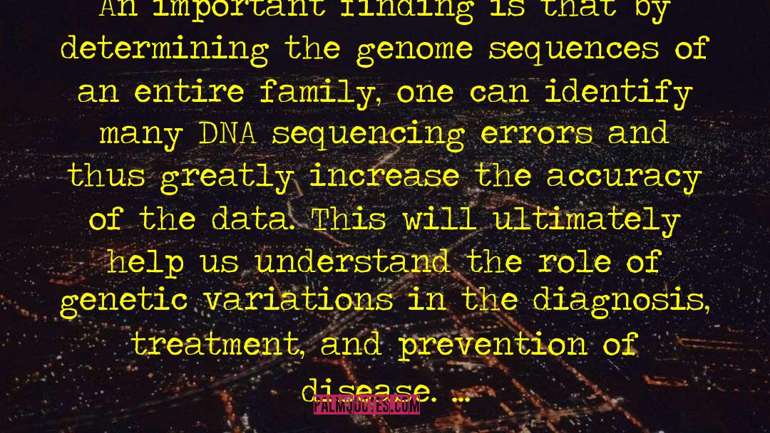 Dna Sequencing quotes by Leroy Hood