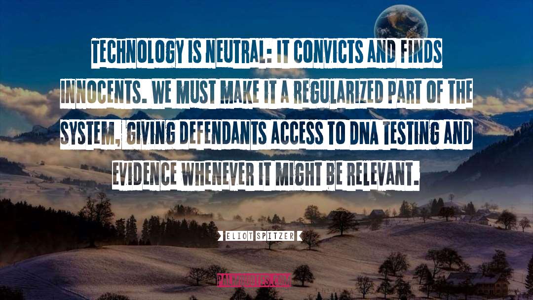 Dna Testing quotes by Eliot Spitzer