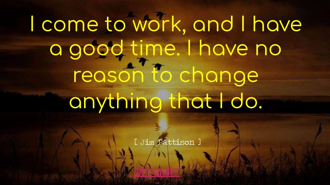 Do Change quotes by Jim Pattison