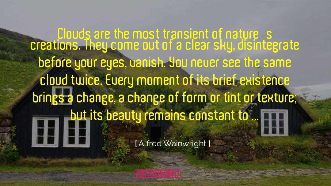 Do Change quotes by Alfred Wainwright