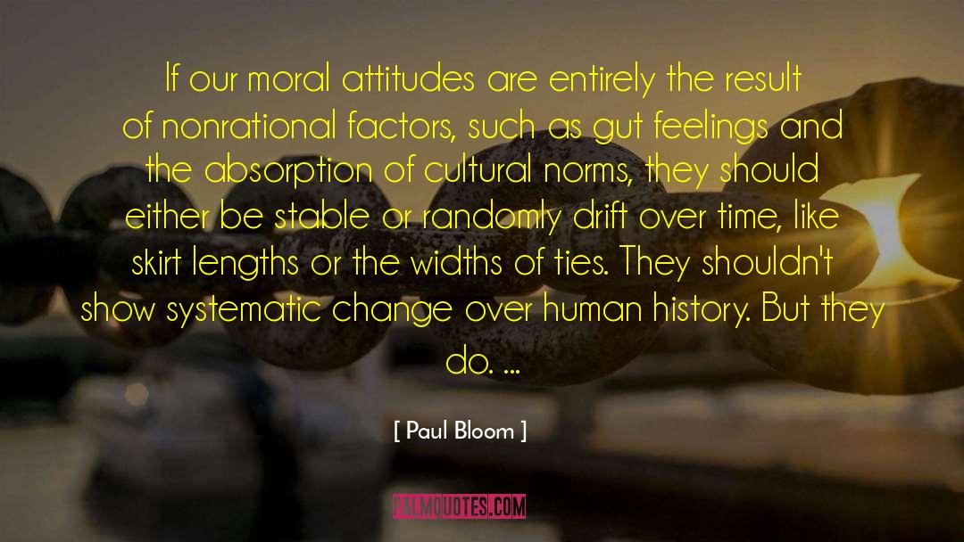 Do Change quotes by Paul Bloom