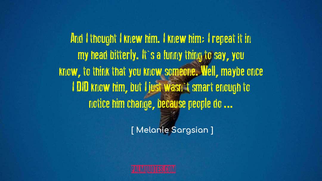 Do Change quotes by Melanie Sargsian