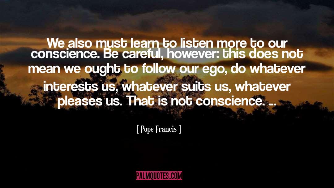 Do Follow This Page quotes by Pope Francis