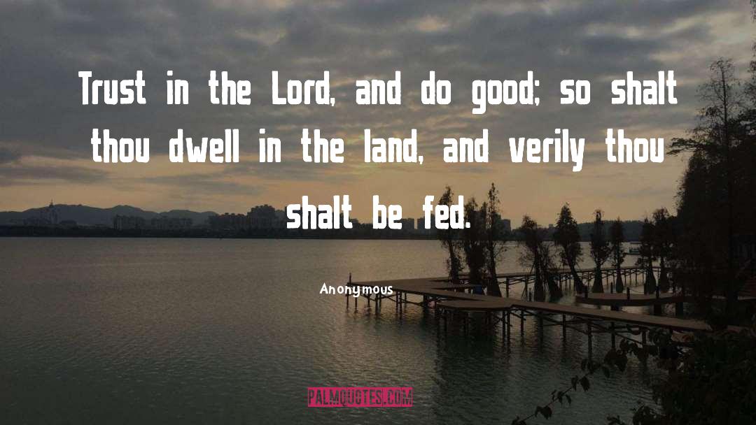 Do Good quotes by Anonymous