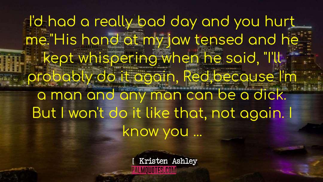 Do It Again quotes by Kristen Ashley