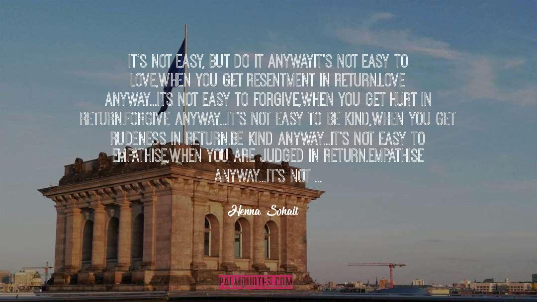 Do It Anyway quotes by Henna Sohail