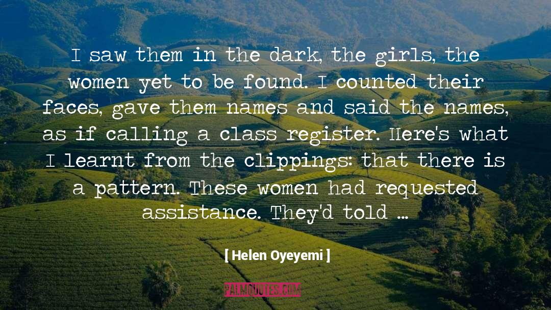 Do It At Any Age quotes by Helen Oyeyemi