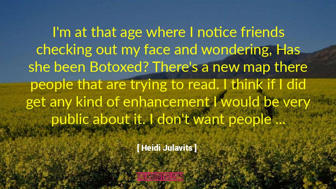 Do It At Any Age quotes by Heidi Julavits