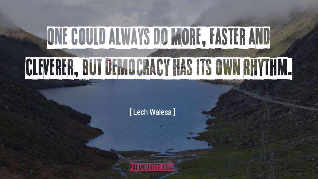 Do More quotes by Lech Walesa