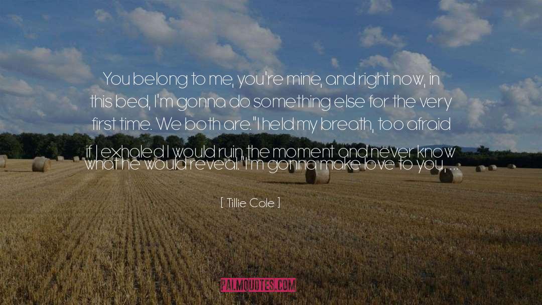 Do More Than Belong quotes by Tillie Cole