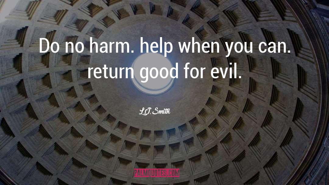 Do No Harm quotes by L.J.Smith