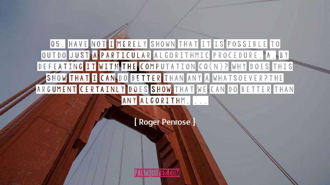 Do Not Be Used quotes by Roger Penrose