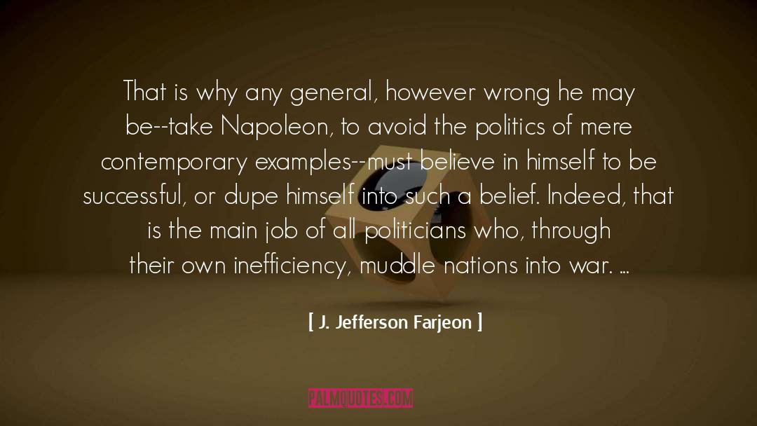 Do Not Generalize quotes by J. Jefferson Farjeon