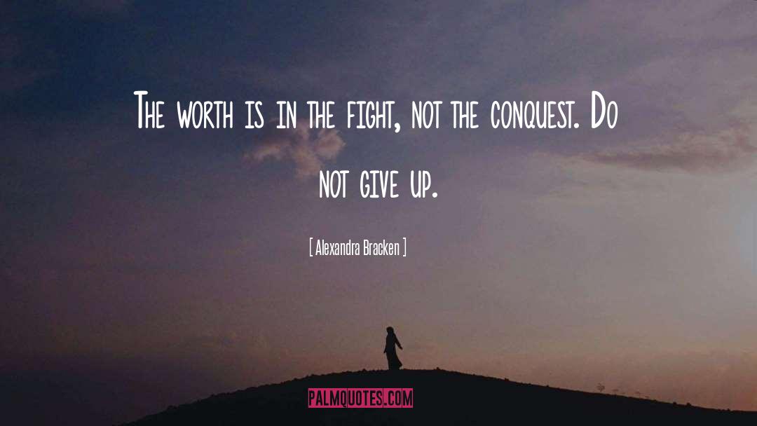 Do Not Give Up quotes by Alexandra Bracken