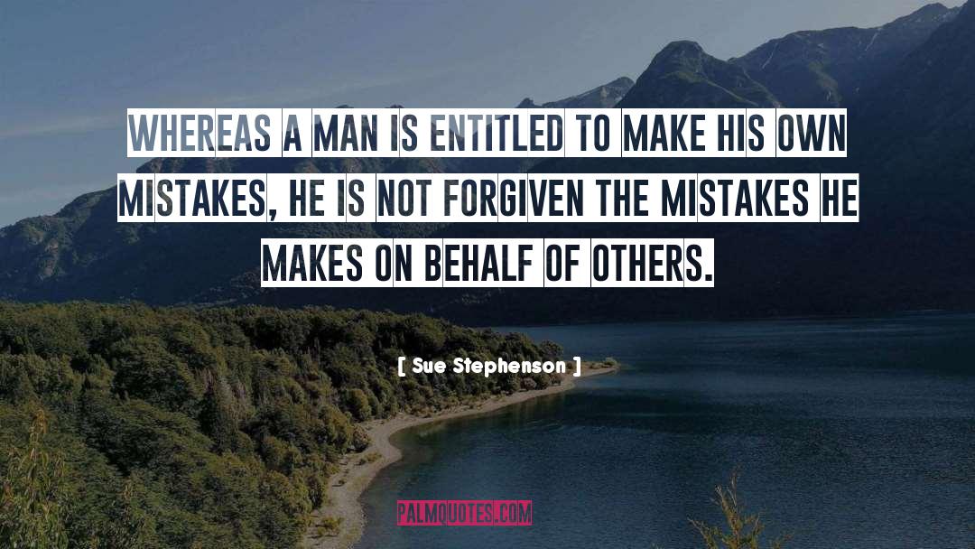 Do Not Judge Mistakes Of Others quotes by Sue Stephenson