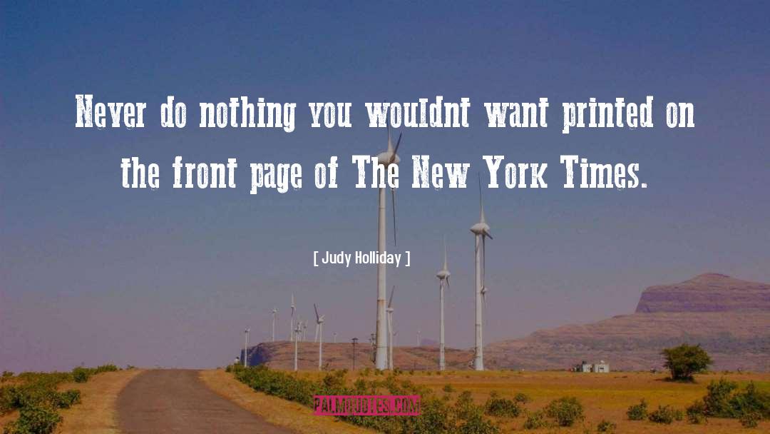 Do Nothing quotes by Judy Holliday