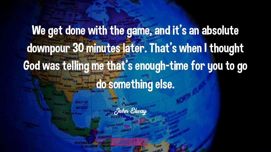 Do Something Else quotes by John Elway