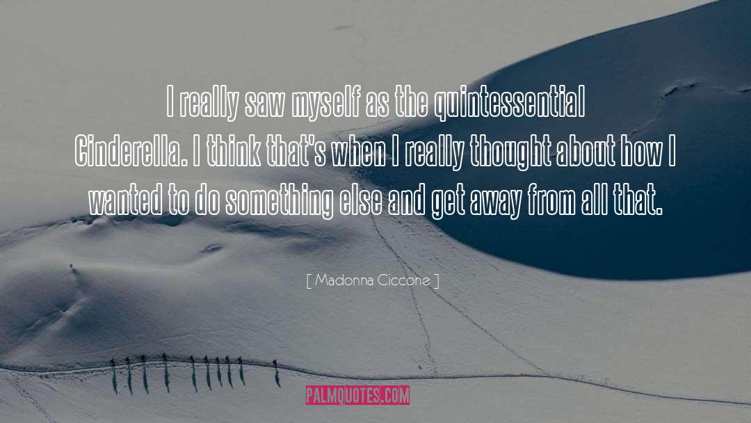 Do Something Else quotes by Madonna Ciccone
