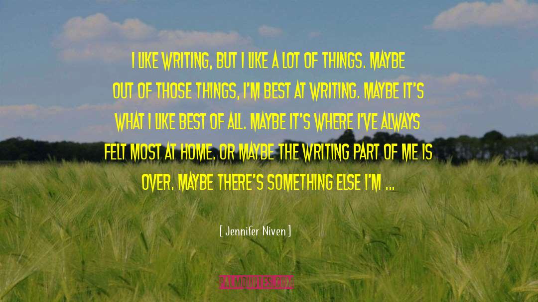 Do Something Today quotes by Jennifer Niven