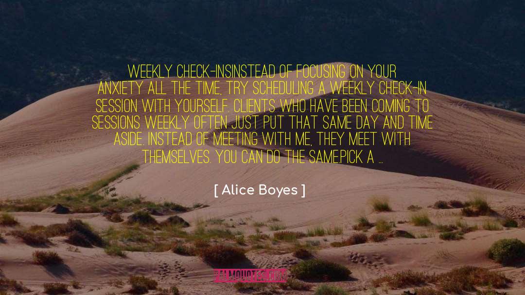 Do Something With Your Life quotes by Alice Boyes