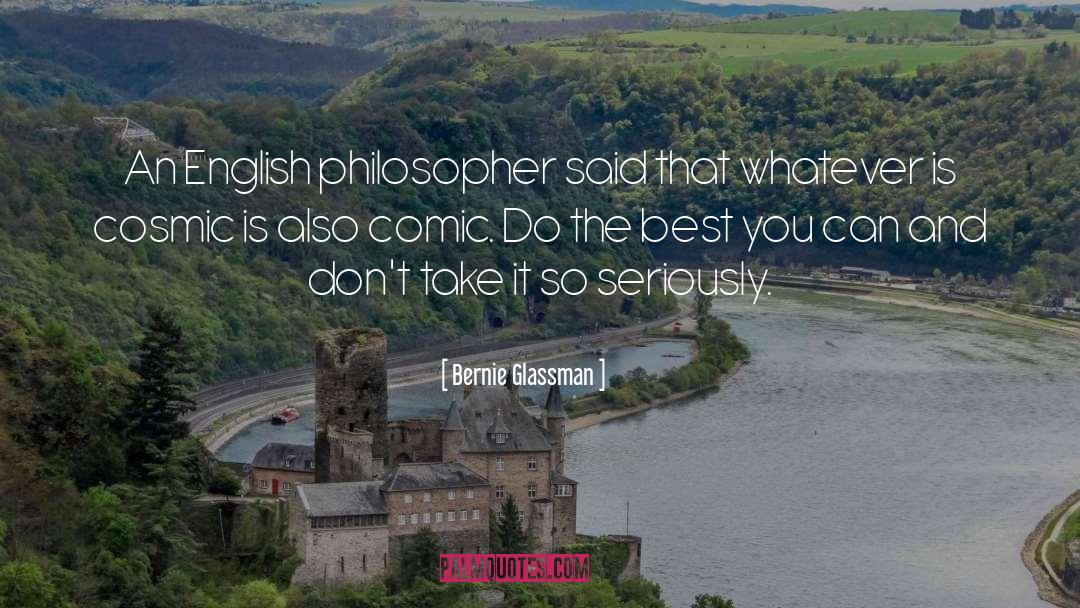 Do The Best You Can quotes by Bernie Glassman