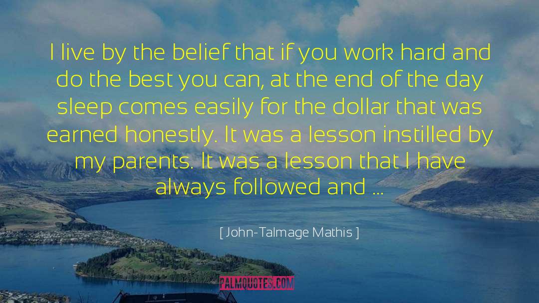 Do The Best You Can quotes by John-Talmage Mathis