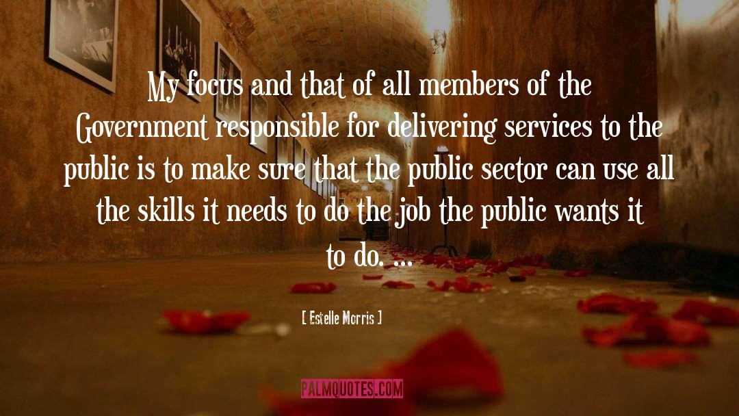 Do The Job quotes by Estelle Morris