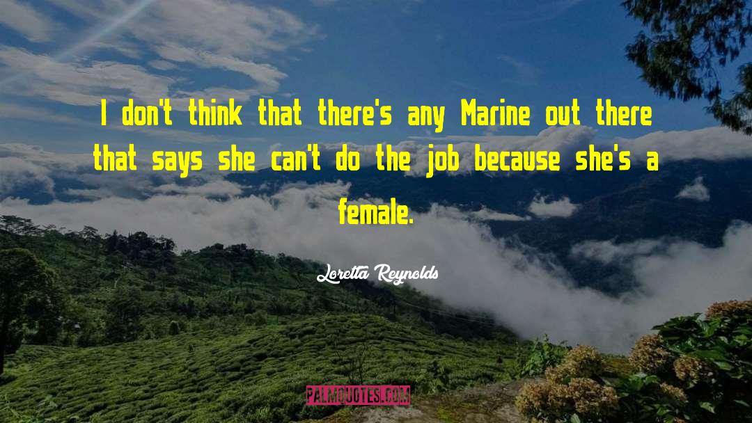 Do The Job quotes by Loretta Reynolds