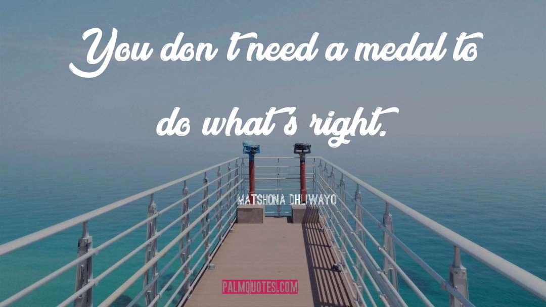 Do The Right Thing Jade quotes by Matshona Dhliwayo