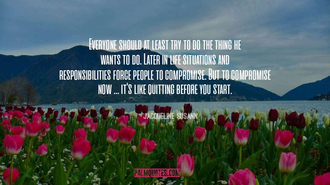 Do The Thing quotes by Jacqueline Susann